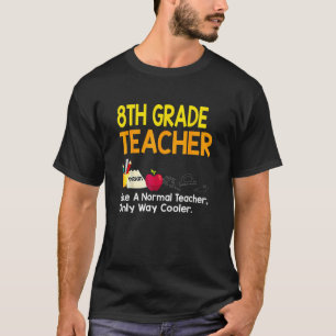 Lehrer der achten Klasse Definition der 8. Klasse T-Shirt