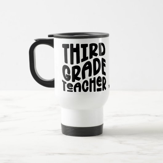 Lehrer der dritten Klasse | Einfaches Textdesign Reisebecher (Links)