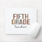 Lehrer der fünften Klasse Ck Zur Schule Würdigung Mousepad (Mit Mouse)