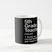 Lehrer der fünften Klasse - Funny Back to School Kaffeetasse (VorderseiteRechts)