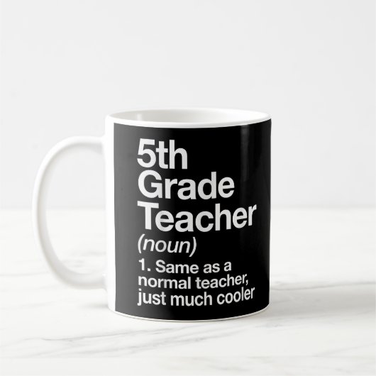 Lehrer der fünften Klasse - Funny Back to School Kaffeetasse (Links)