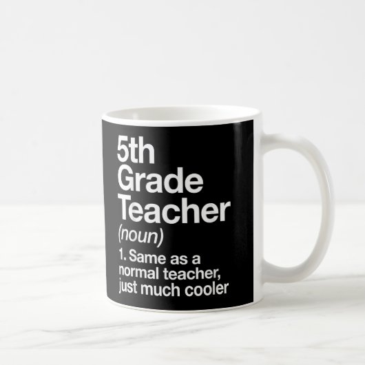 Lehrer der fünften Klasse - Funny Back to School Kaffeetasse (Rechts)