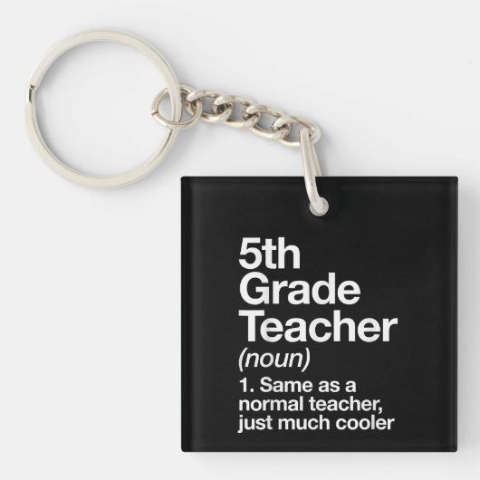 Lehrer der fünften Klasse - Funny Back to School Schlüsselanhänger (Vorderseite)