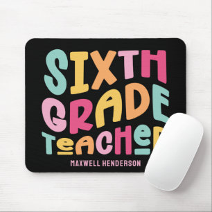 Lehrer der sechsten Klasse Farbiger Text Mousepad