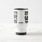 Lehrer der siebten Klasse Typografie-Design Reisebecher (Mittel)