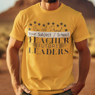 Lehrer der zukünftigen Führungskräfte Erste Schul  T-Shirt