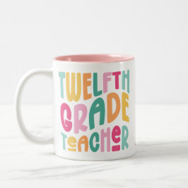 Lehrer der zwölften Klasse Farbiger Text  Zweifarbige Tasse