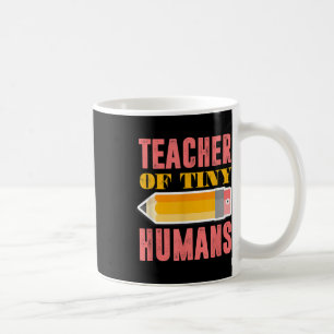Lehrer des winzigen Humans Funny Preschool Kinderg Kaffeetasse