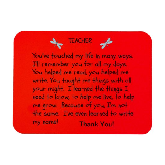 Lehrer, du hast mein Leben berührt.. Magnet (Horizontal)