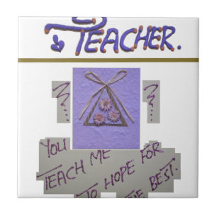 Lehrer, du lehrst mich, auf das Beste zu hoffen Ku Fliese