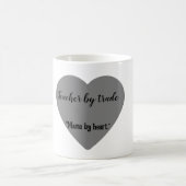 "Lehrer durch Handel. Mama auswendig." Kaffeetasse (Mittel)