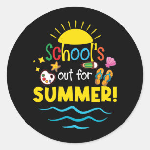 Lehrer Ende des Jahres Shirt Schule für den Sommer Runder Aufkleber