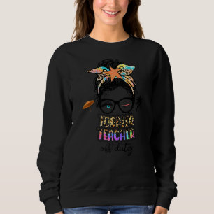 Lehrer entspannen Spring Beach Off Duty Kleinkind  Sweatshirt