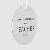 Lehrer Erste Weihnachten Moderner, maßgeschneidert Ornament (Vorderseite)
