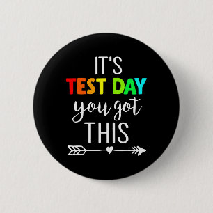 Lehrer Es ist Testtag, dass du diesen Testtag Got Button