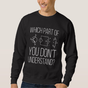 Lehrer für Elektrotechnik, Professor, Electri Sweatshirt