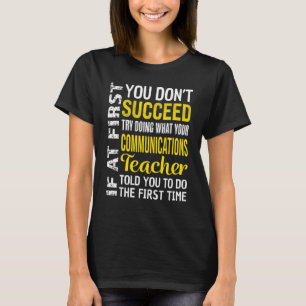 Lehrer für Kommunikation Erfolgreich Würdigung T-Shirt