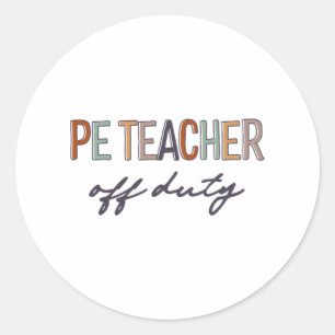 Lehrer für körperliche Bildung am letzten Tag der Runder Aufkleber