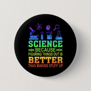 Lehrer für Naturwissenschaften, weil es besser ist Button