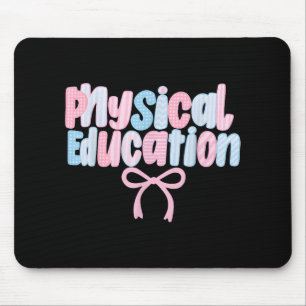 Lehrer für physische Bildung Pe Teacher zurück zum Mousepad
