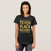 Lehrer für schwarze Geschichte T-Shirt (Vorne ganz)