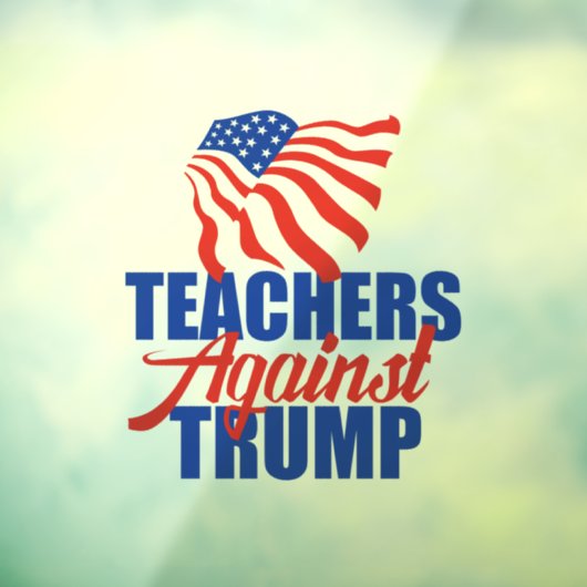 Lehrer gegen Trump bei den Wahlen 2024 Fensteraufkleber (Blatt 3)