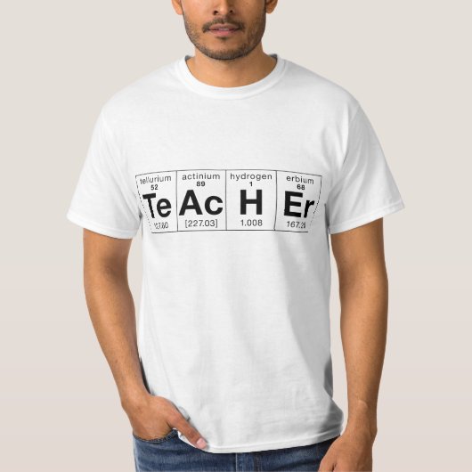 Lehrer gemacht von den Elementen T-Shirt (Vorderseite)