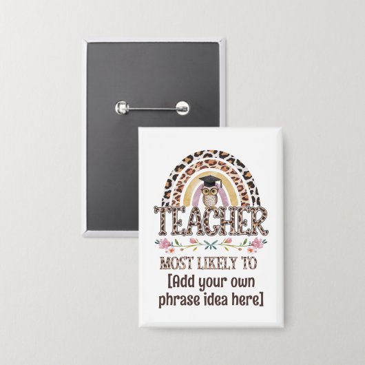 🎓 Lehrer Geschenkideen: Am wahrscheinlichsten wir Button (Vorderseite/Rückseite)