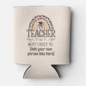 🎓 Lehrer Geschenkideen: Am wahrscheinlichsten wir Dosenkühler (Vorderseite)