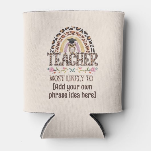 🎓 Lehrer Geschenkideen: Am wahrscheinlichsten wir Dosenkühler (Vorderseite)