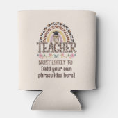 🎓 Lehrer Geschenkideen: Am wahrscheinlichsten wir Dosenkühler (Rückseite)