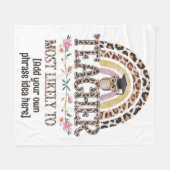 🎓 Lehrer Geschenkideen: Am wahrscheinlichsten wir Fleecedecke (Vorderseite (Horizontal))