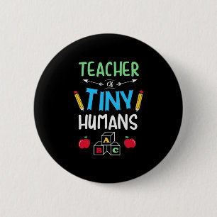 Lehrer Geschenklehrer Tiny Humans Button