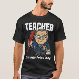 LEHRER - GRAMMATIK-POLIZEICH EF T-Shirt
