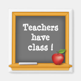 Lehrer haben Klasse ! Magnet