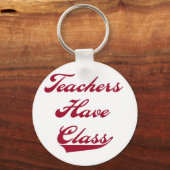 Lehrer haben Klasse Rot Schlüsselanhänger (Vorderseite)