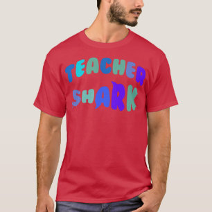 Lehrer Hai Geschenk an Lehrer T-Shirt