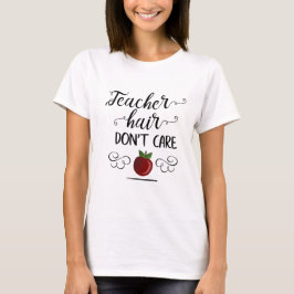 Lehrer Hair Mache Typografie-Lehrern nichts aus T-Shirt