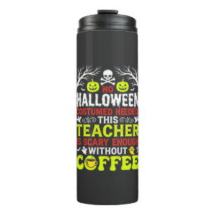 Lehrer Halloween Gruselig genug Kaffee Design_1 Thermosbecher