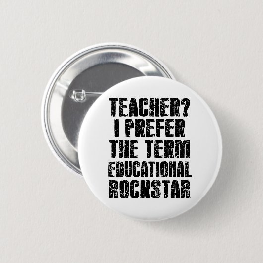 Lehrer? Ich bevorzuge den Begriff "Educational Roc Button (Vorne & Hinten)