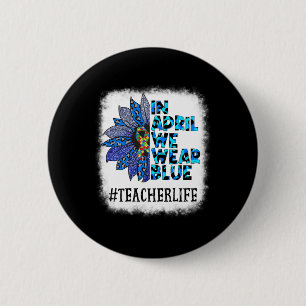 Lehrer im April tragen wir Blue Autismus Awareness Button