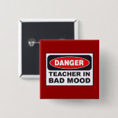 LEHRER IM SCHLECHTEN STIMMUNGS-BUTTON BUTTON (Vorne & Hinten)