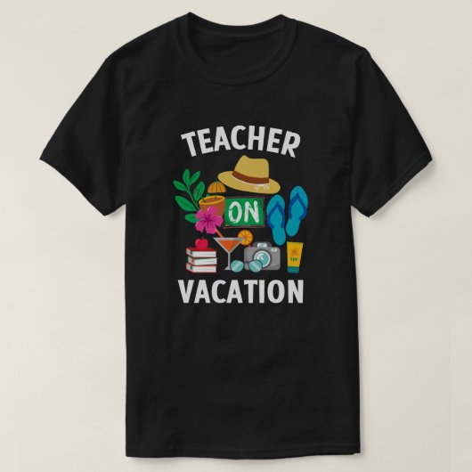 Lehrer im Urlaub T-Shirt (Design vorne)