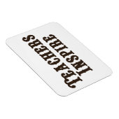 Lehrer Inspiriert Magnet (Rechte Seite)