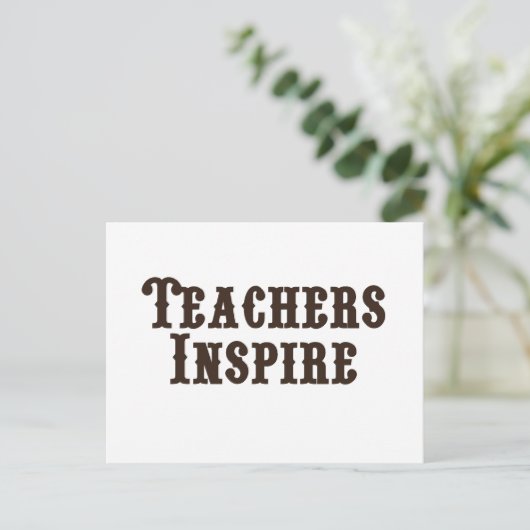 Lehrer Inspiriert Postkarte (Stehend Vorderseite)