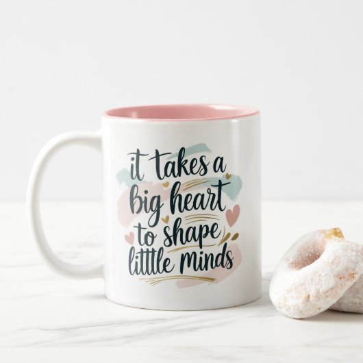 Lehrer Kaffeetasse – Es braucht ein großes Herz, u (Mit Donut)