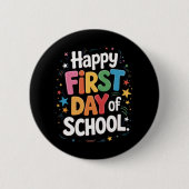 Lehrer Lebensgeschenk zum ersten Schultag Button (Vorderseite)