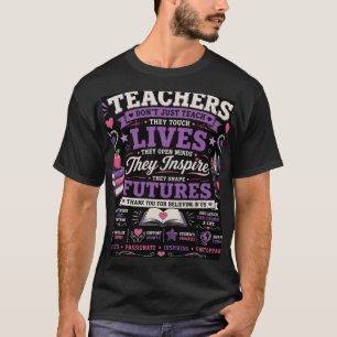 LEHRER LEHREN NICHT NUR, SIE BERÜHREN LEBEN T-Shirt