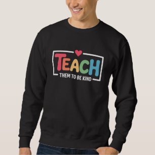 Lehrer lehren sie, freundlich zurück zur Schule zu Sweatshirt