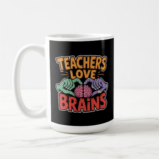 Lehrer Liebe Brains Zombie Hands Herz Halloween Kaffeetasse (Links)